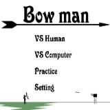 Bow Man